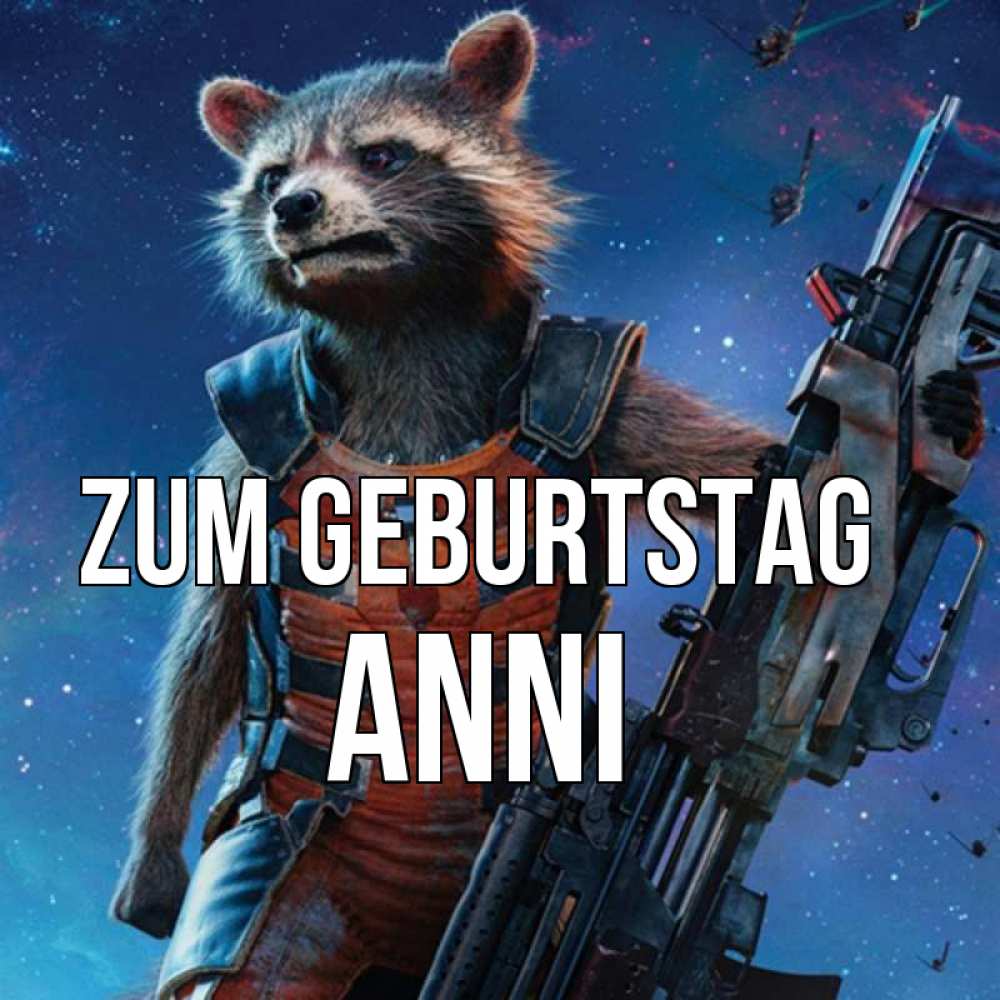 Открытка на каждый день с именем, Anni Zum Geburtstag реактивный Рокета Прикольная открытка с пожеланием онлайн скачать бесплатно 