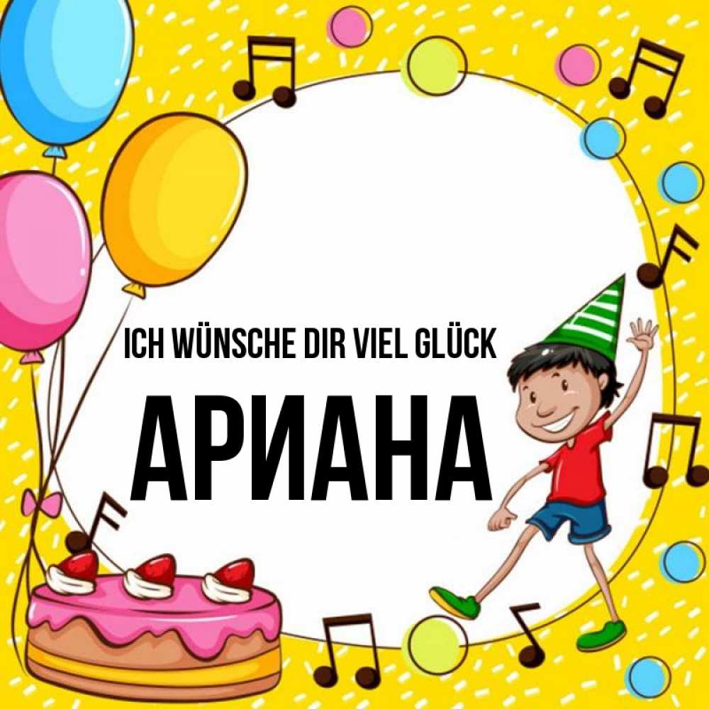 Открытка на каждый день с именем, Ариана Ich wünsche dir viel Glück открытка 1 Прикольная открытка с пожеланием онлайн скачать бесплатно 