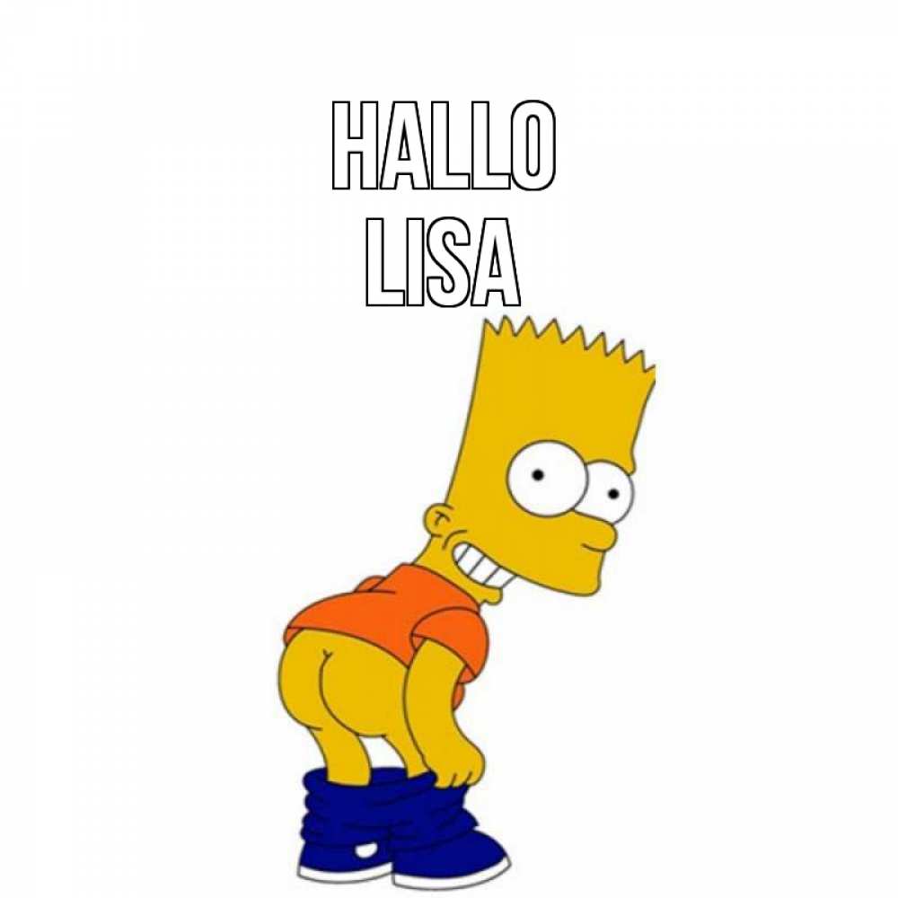 Открытка на каждый день с именем, Lisa Hallo попочка Прикольная открытка с пожеланием онлайн скачать бесплатно 