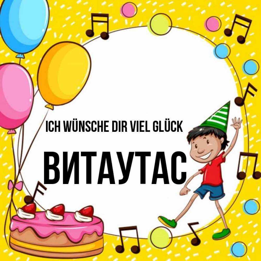 Открытка на каждый день с именем, Витаутас Ich wünsche dir viel Glück открытка 1 Прикольная открытка с пожеланием онлайн скачать бесплатно 