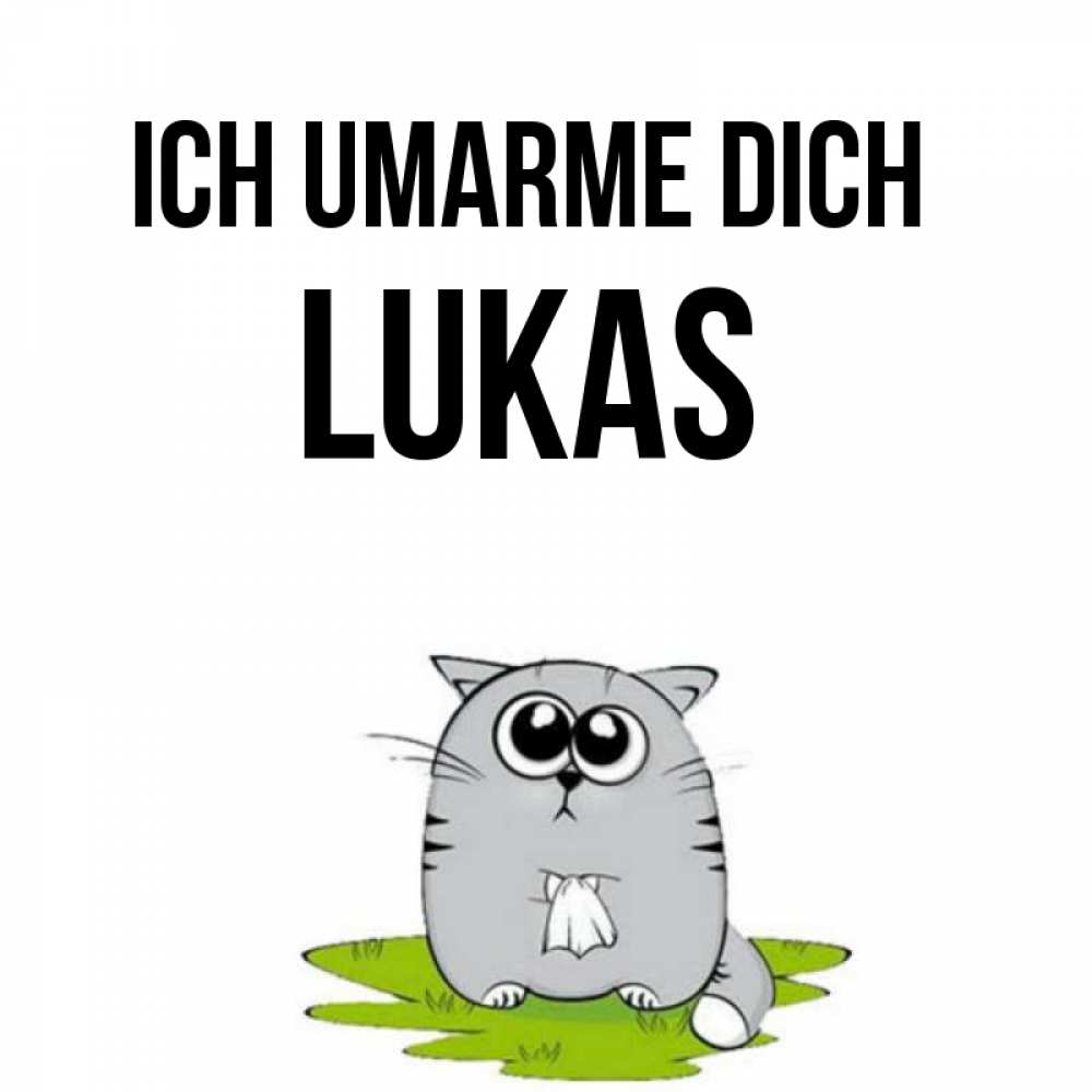 Открытка на каждый день с именем, Lukas Ich umarme dich котик теребит платочек сидя на травке Прикольная открытка с пожеланием онлайн скачать бесплатно 