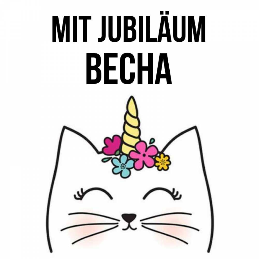 Открытка на каждый день с именем, Весна Mit Jubiläum милый кот с одним рожком Прикольная открытка с пожеланием онлайн скачать бесплатно 