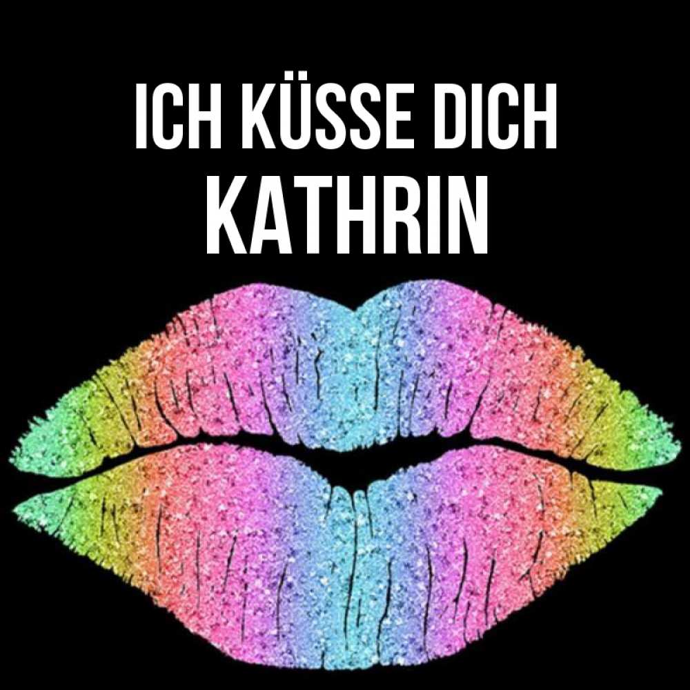 Открытка на каждый день с именем, Kathrin Ich küsse dich след от губ на черном фоне Прикольная открытка с пожеланием онлайн скачать бесплатно 