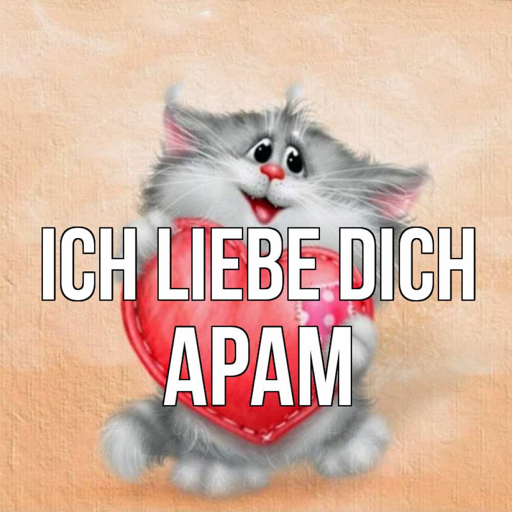 Открытка на каждый день с именем, Арам Ich liebe dich сердце с заплаткой Прикольная открытка с пожеланием онлайн скачать бесплатно 