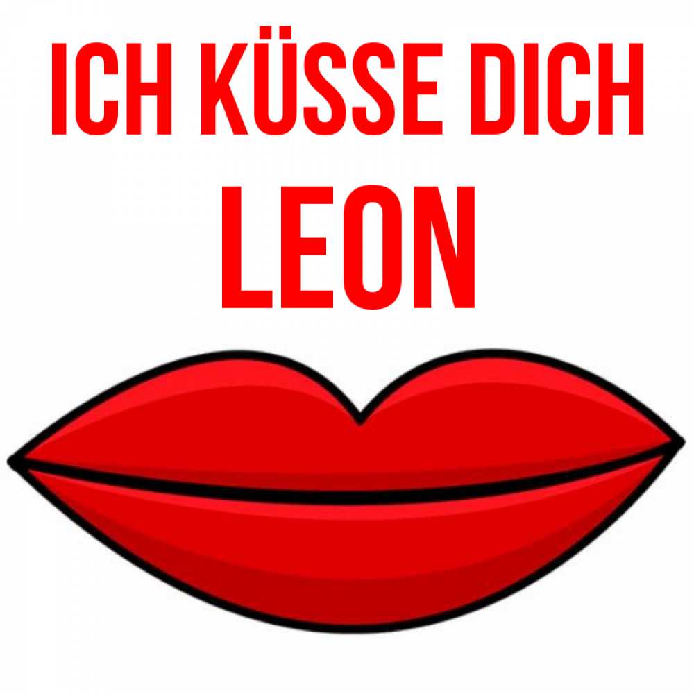Открытка на каждый день с именем, Leon Ich küsse dich губы векторные Прикольная открытка с пожеланием онлайн скачать бесплатно 