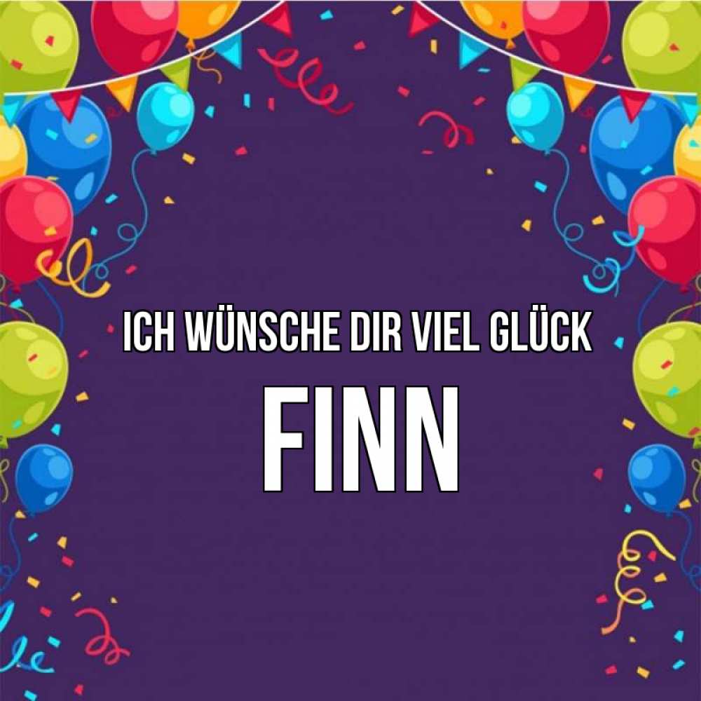 Открытка на каждый день с именем, Finn Ich wünsche dir viel Glück шары Прикольная открытка с пожеланием онлайн скачать бесплатно 