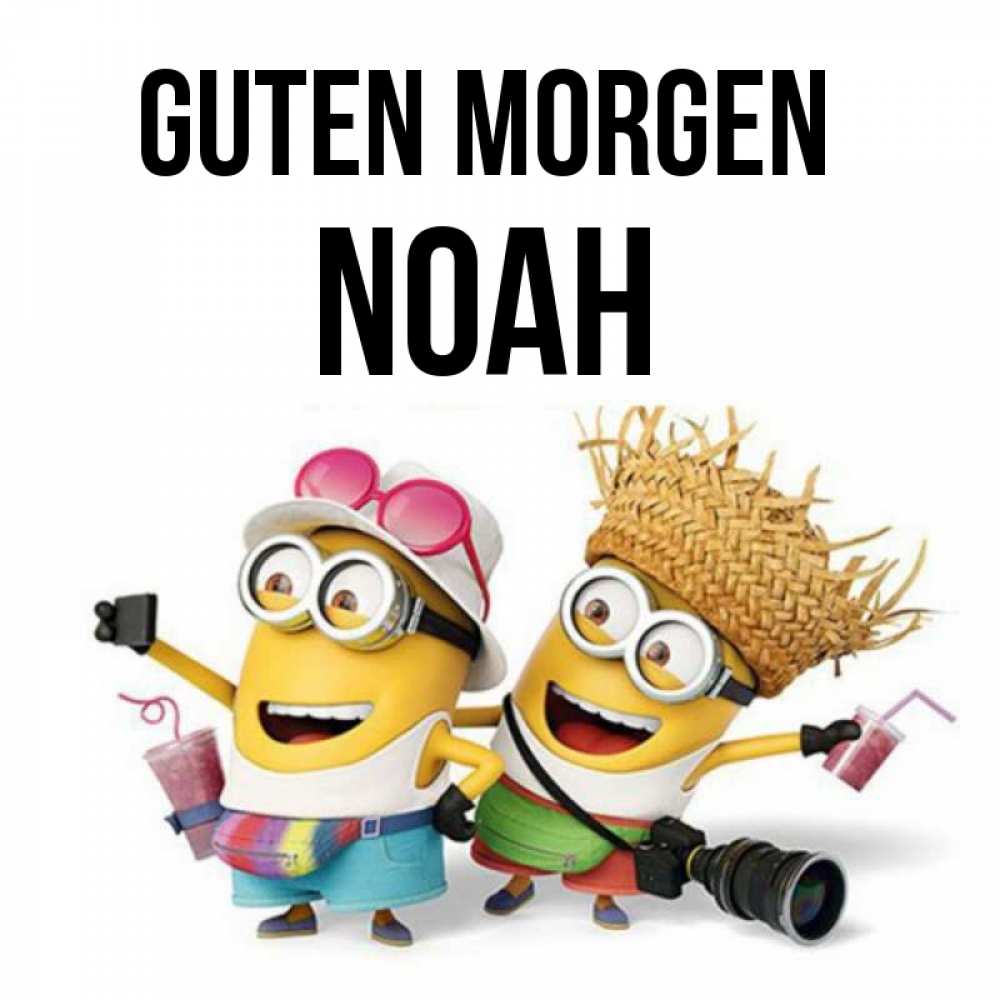 Открытка на каждый день с именем, Noah Guten Morgen карнавал Прикольная открытка с пожеланием онлайн скачать бесплатно 
