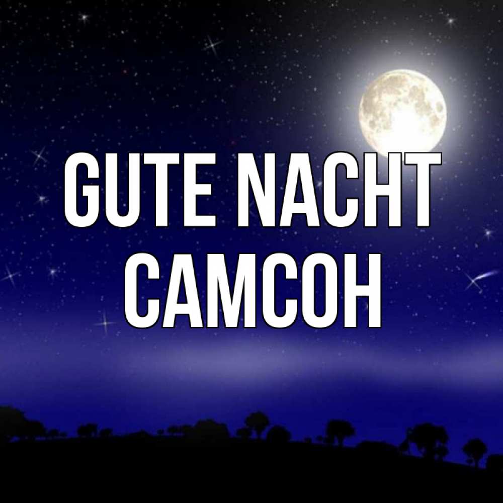 Открытка на каждый день с именем, Самсон Gute Nacht ночное небо и лесная опушка при свете луны Прикольная открытка с пожеланием онлайн скачать бесплатно 
