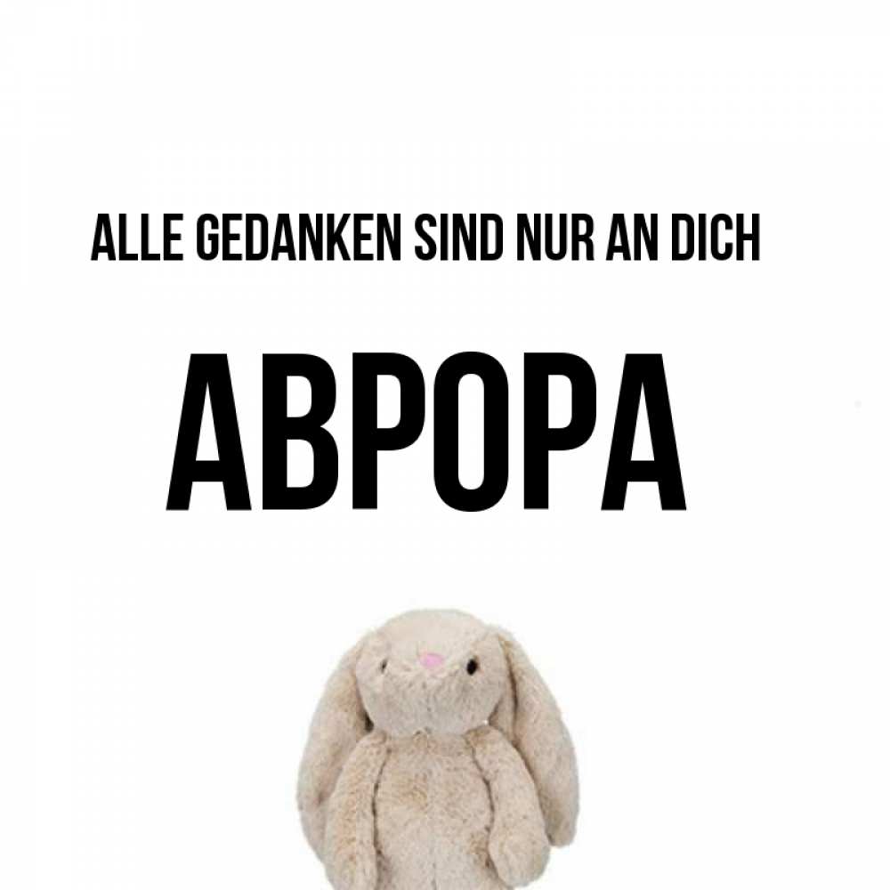 Открытка на каждый день с именем, Аврора Alle Gedanken sind nur an dich открытки с текстами и подписями Прикольная открытка с пожеланием онлайн скачать бесплатно 