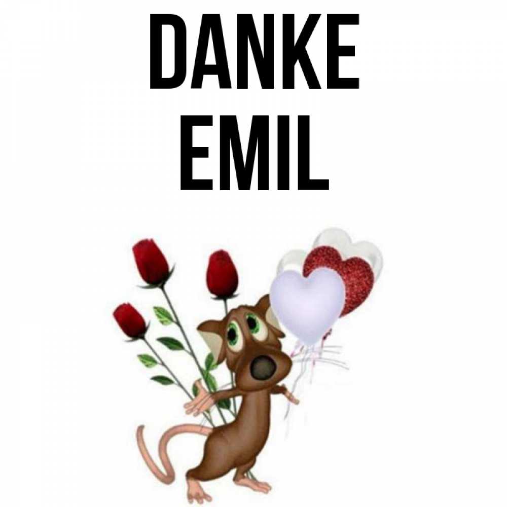 Открытка на каждый день с именем, Emil Danke песик с шариками в форме сердец Прикольная открытка с пожеланием онлайн скачать бесплатно 