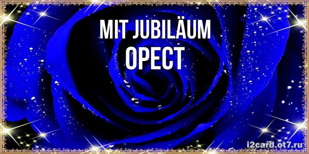 Открытка на каждый день с именем, Орест Mit Jubiläum голубые цветы в росе Прикольная открытка с пожеланием онлайн скачать бесплатно 