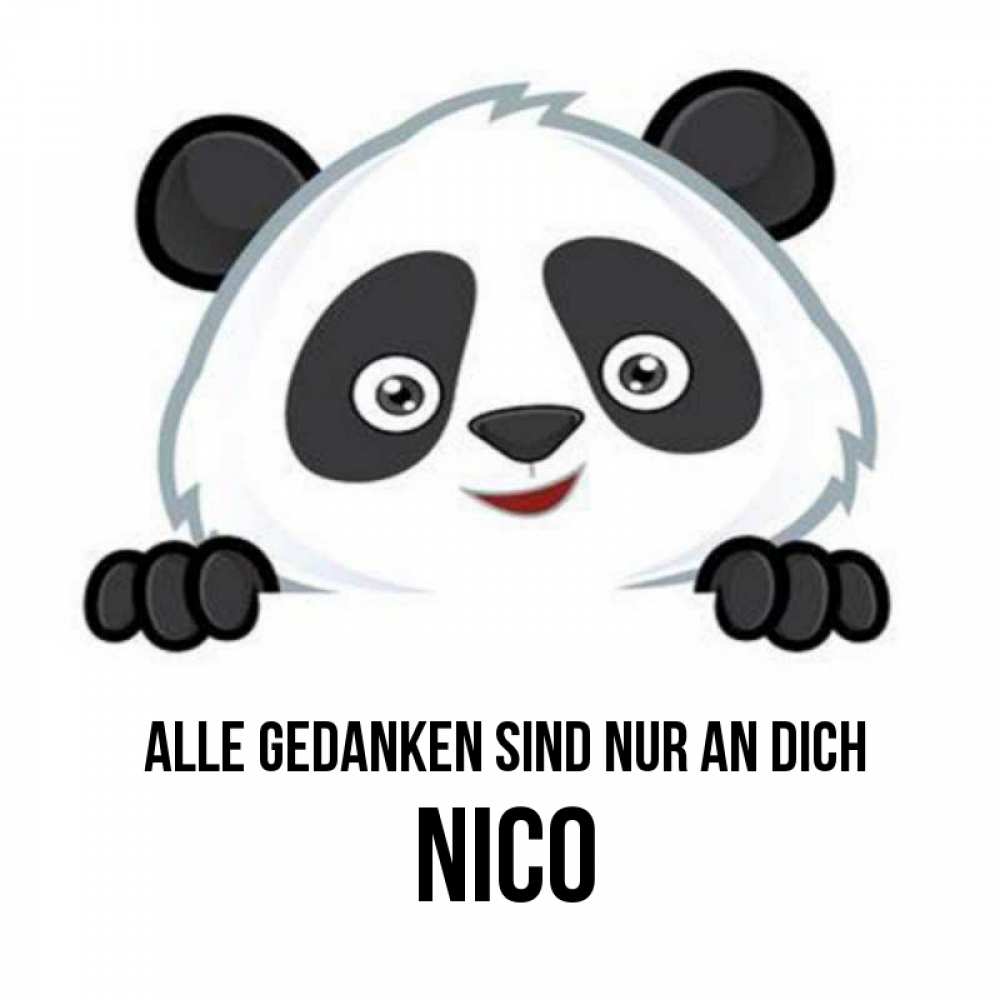 Открытка на каждый день с именем, Nico Alle Gedanken sind nur an dich открытка для любимого Прикольная открытка с пожеланием онлайн скачать бесплатно 