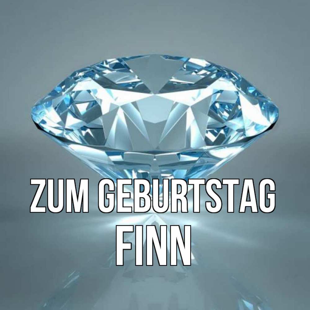 Открытка на каждый день с именем, Finn Zum Geburtstag с бриллиантом голубого цвета Прикольная открытка с пожеланием онлайн скачать бесплатно 