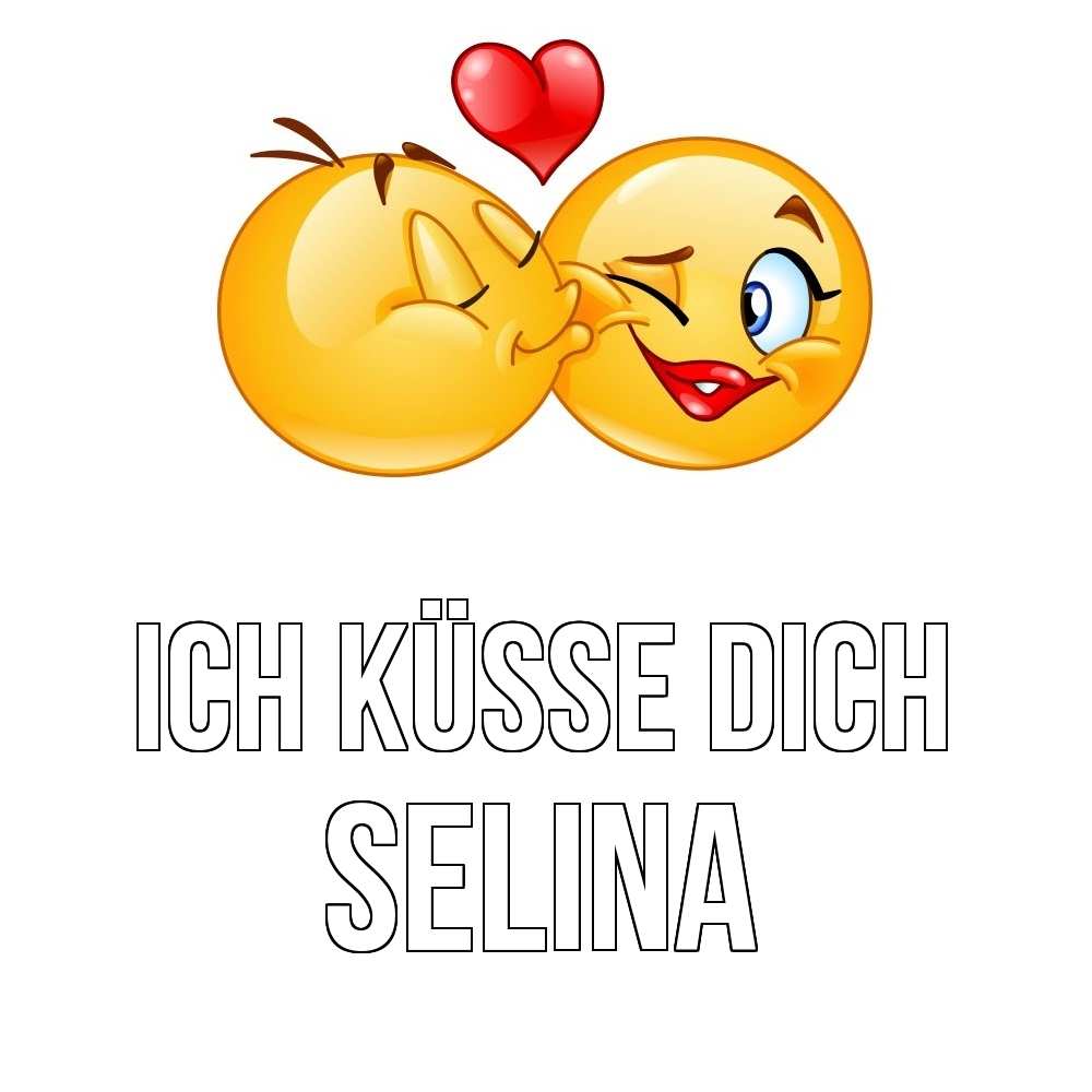 Открытка на каждый день с именем, Selina Ich küsse dich губы и белые зубы Прикольная открытка с пожеланием онлайн скачать бесплатно 