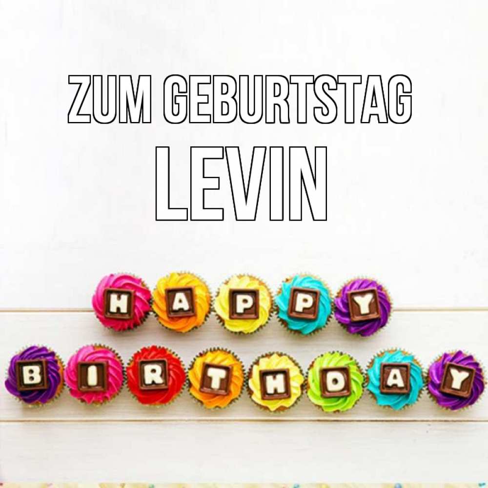 на немецком с именем, Levin, Zum Geburtstag