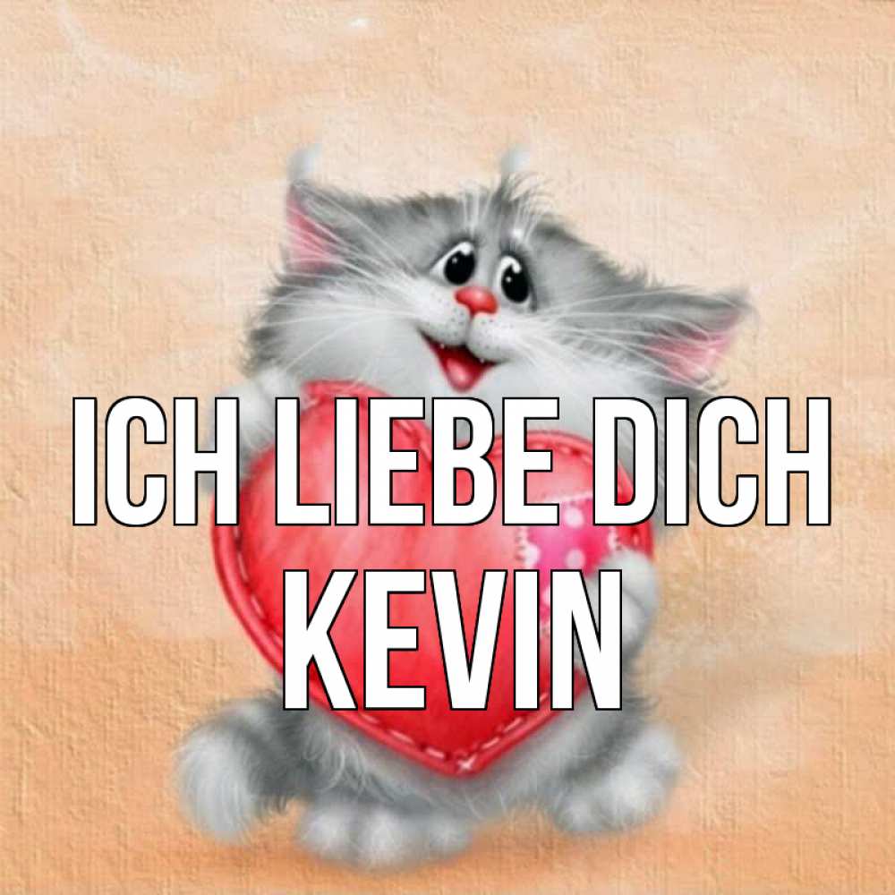 Открытка на каждый день с именем, Kevin Ich liebe dich сердце с заплаткой Прикольная открытка с пожеланием онлайн скачать бесплатно 