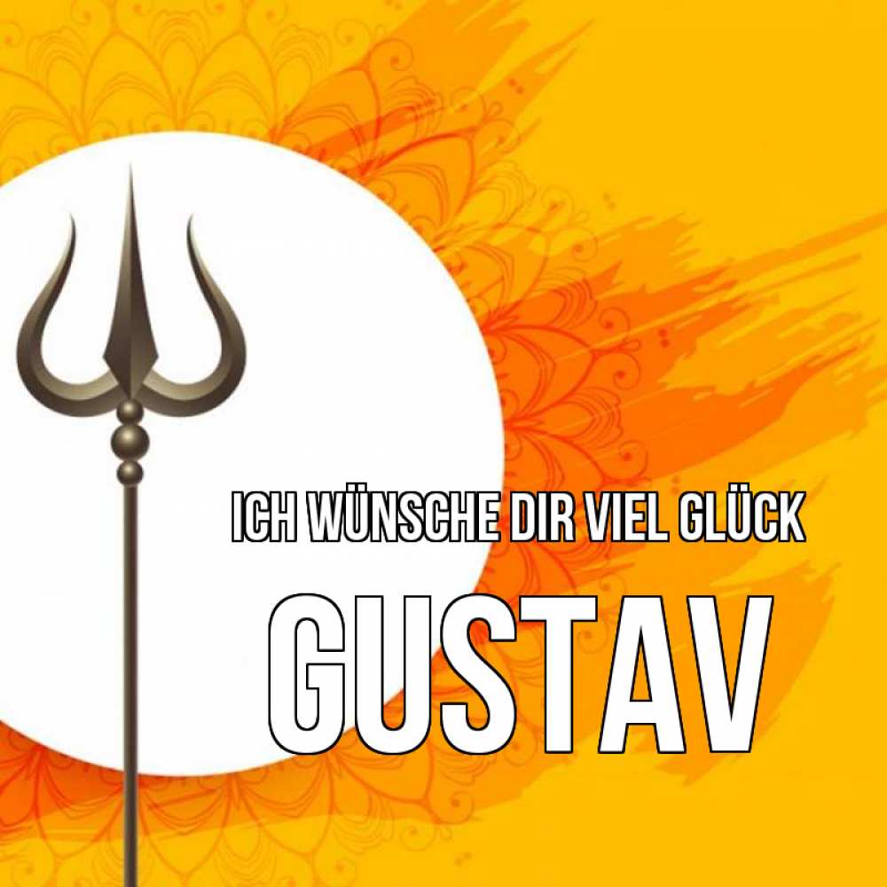 Открытка на каждый день с именем, Gustav Ich wünsche dir viel Glück пусть повезет Прикольная открытка с пожеланием онлайн скачать бесплатно 