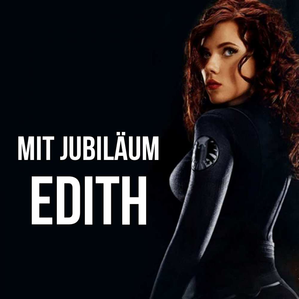 Открытка на каждый день с именем, Edith Mit Jubiläum Марвел черная вдова Прикольная открытка с пожеланием онлайн скачать бесплатно 