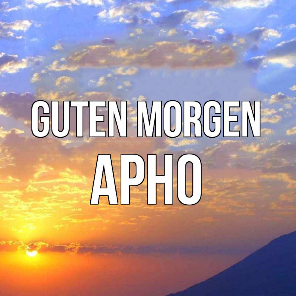 Открытка на каждый день с именем, Арно Guten Morgen облака и солнце Прикольная открытка с пожеланием онлайн скачать бесплатно 