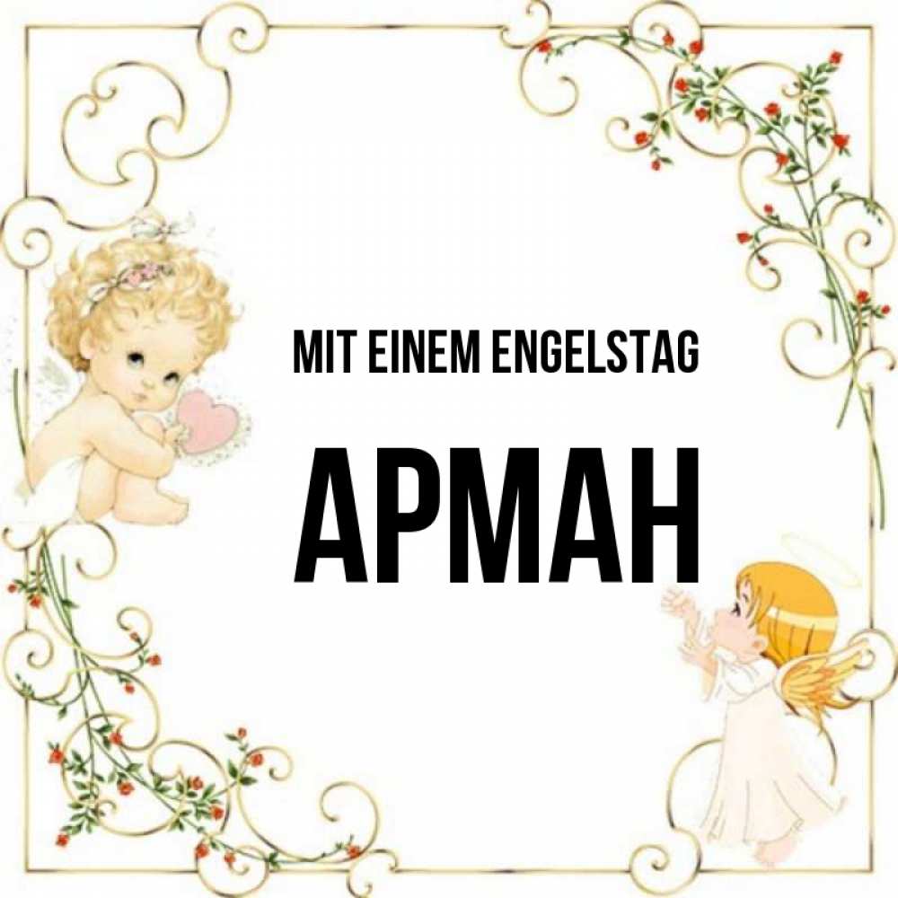 Картинка Mit einem Engelstag, Арман