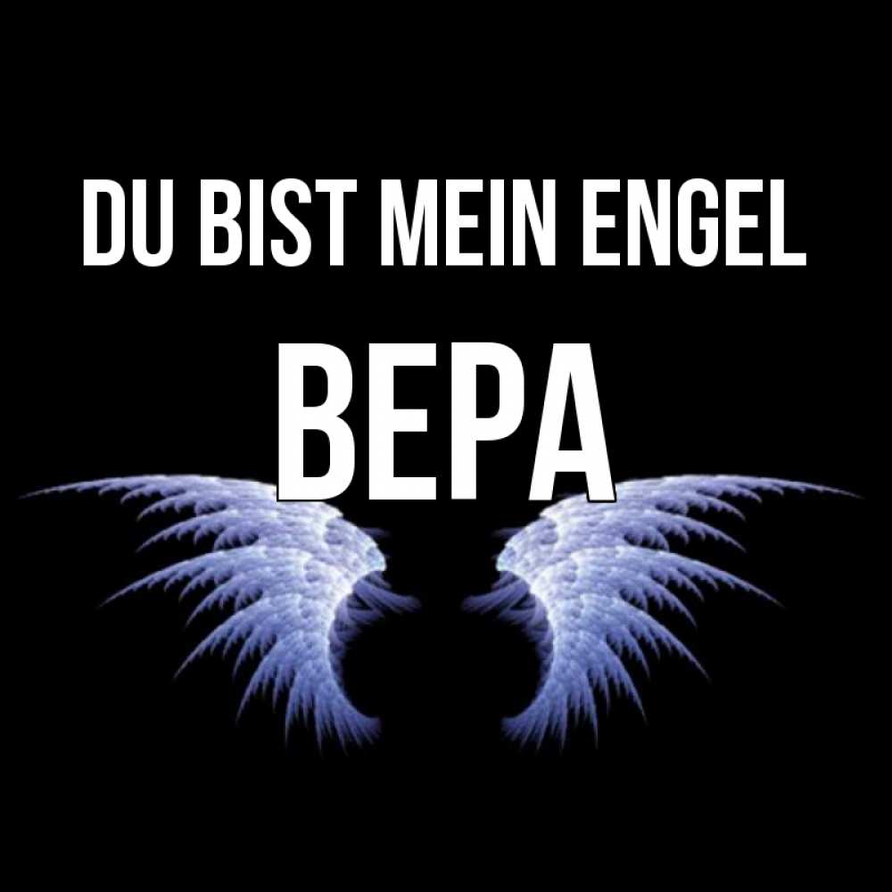 Открытка на каждый день с именем, Вера Du bist mein Engel ангельские крылья на черном фоне Прикольная открытка с пожеланием онлайн скачать бесплатно 