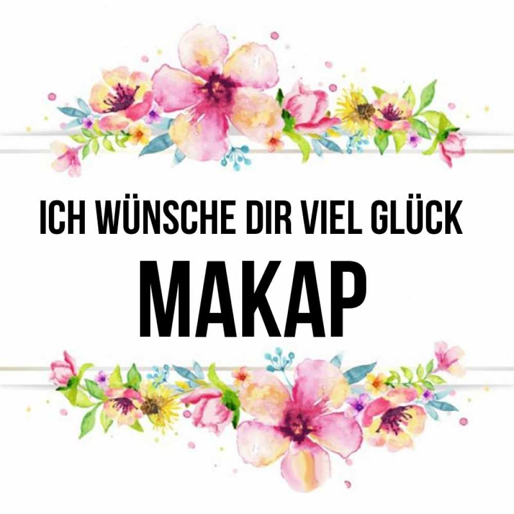 Открытка на каждый день с именем, Макар Ich wünsche dir viel Glück пусть повезет 1 Прикольная открытка с пожеланием онлайн скачать бесплатно 