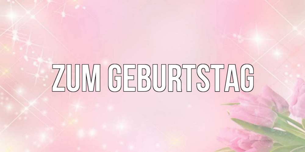 Картинка Zum Geburtstag, 
