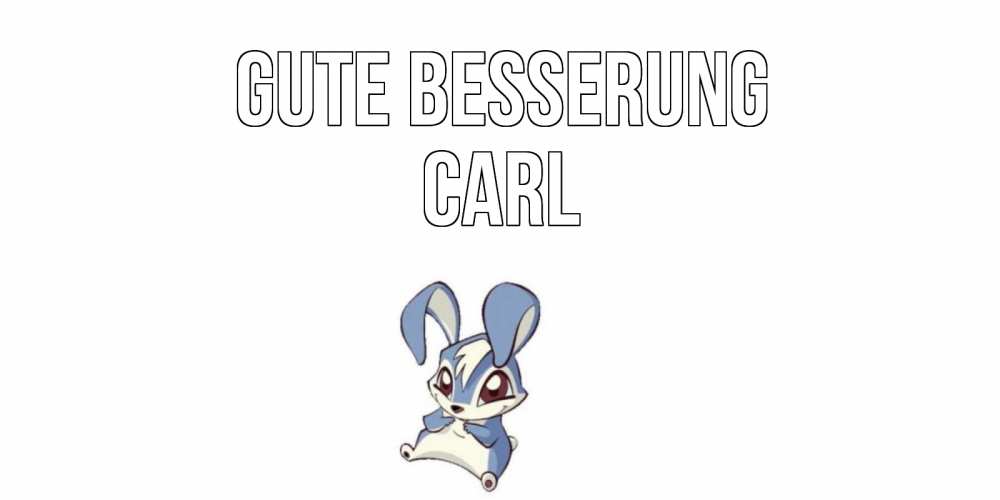 Открытка на каждый день с именем, Carl Gute Besserung серый заяц на открытке про выздоравление Прикольная открытка с пожеланием онлайн скачать бесплатно 