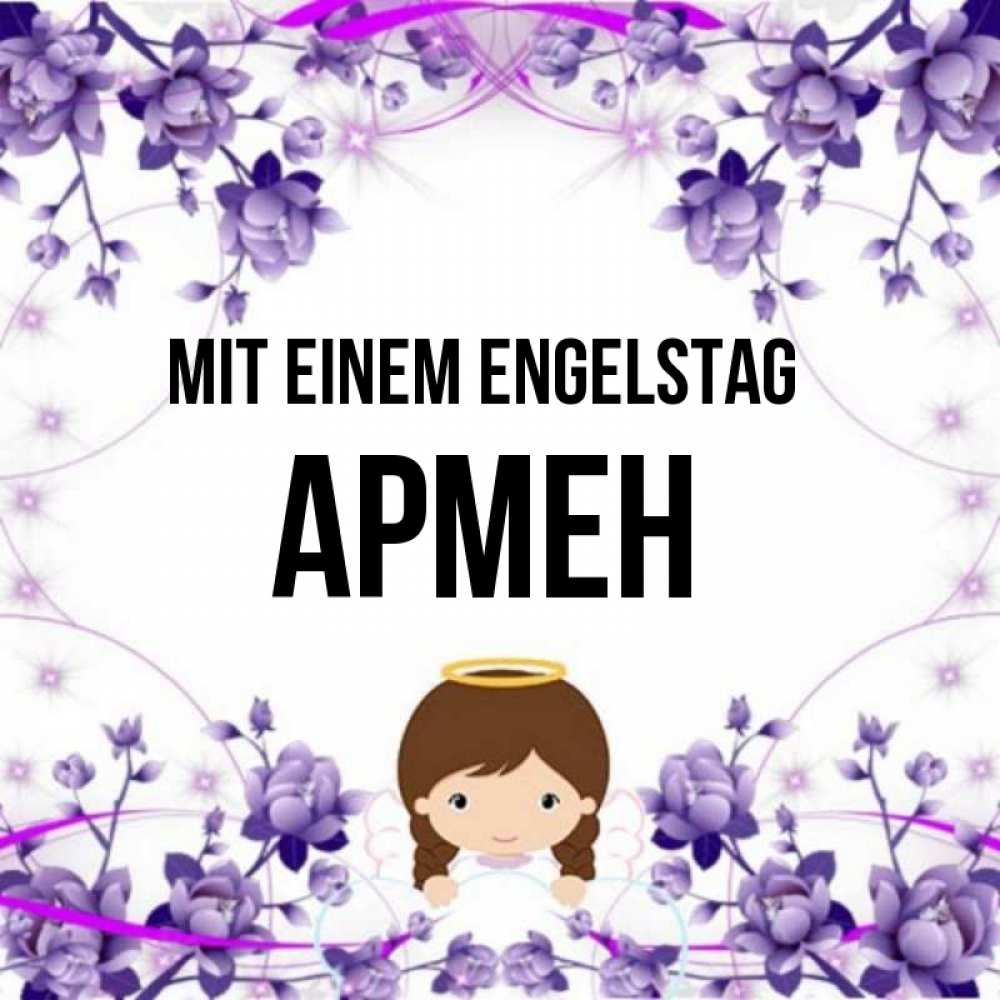 Картинка Mit einem Engelstag, Армен