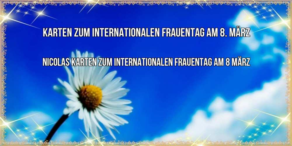 Картинка Karten zum Internationalen Frauentag am 8. März, Nicolas