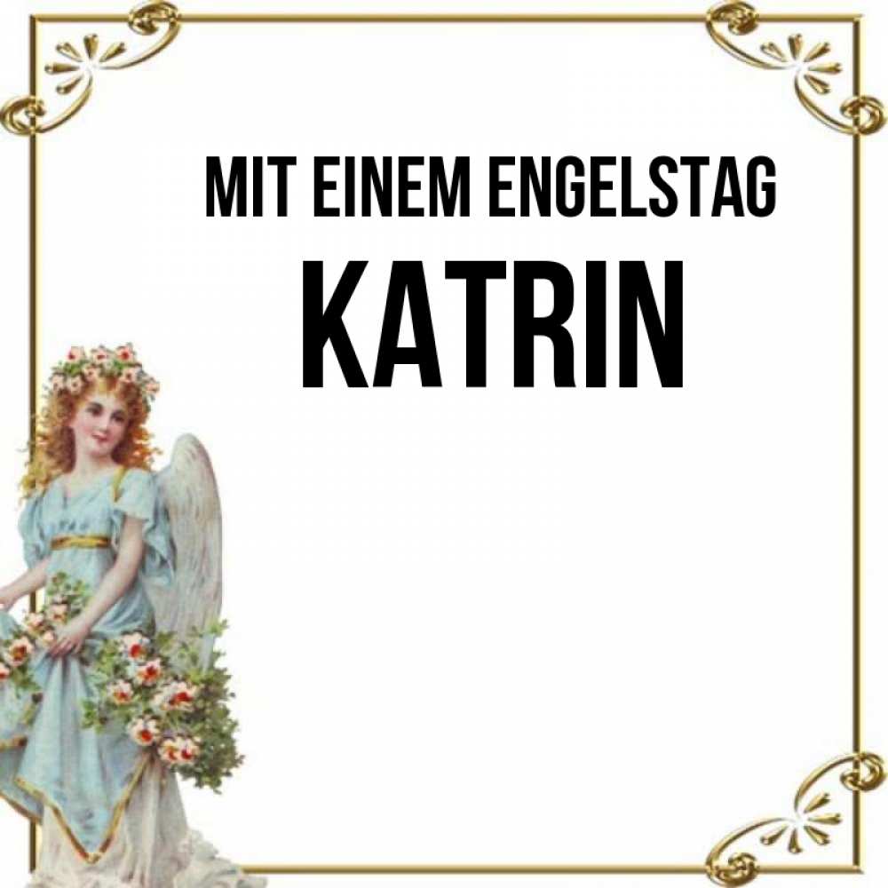 Картинка Mit einem Engelstag, Katrin