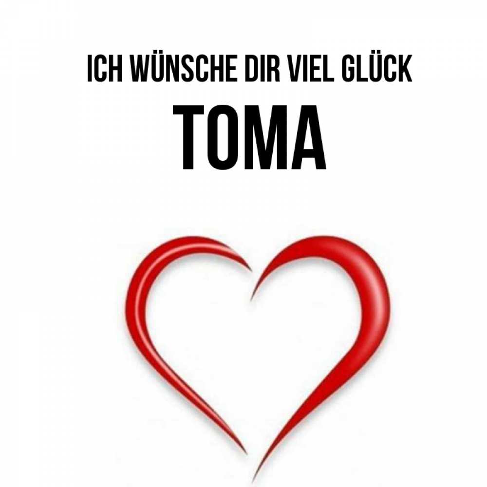 Открытка на каждый день с именем, Тома Ich wünsche dir viel Glück для удачливых людей Прикольная открытка с пожеланием онлайн скачать бесплатно 