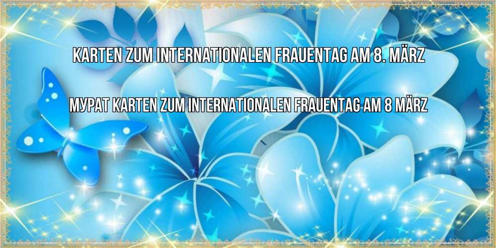 Картинка Karten zum Internationalen Frauentag am 8. März, Мурат