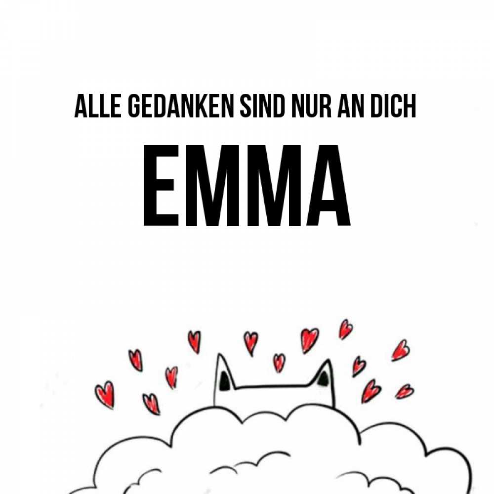 Открытка на каждый день с именем, Emma Alle Gedanken sind nur an dich кот за облаком Прикольная открытка с пожеланием онлайн скачать бесплатно 