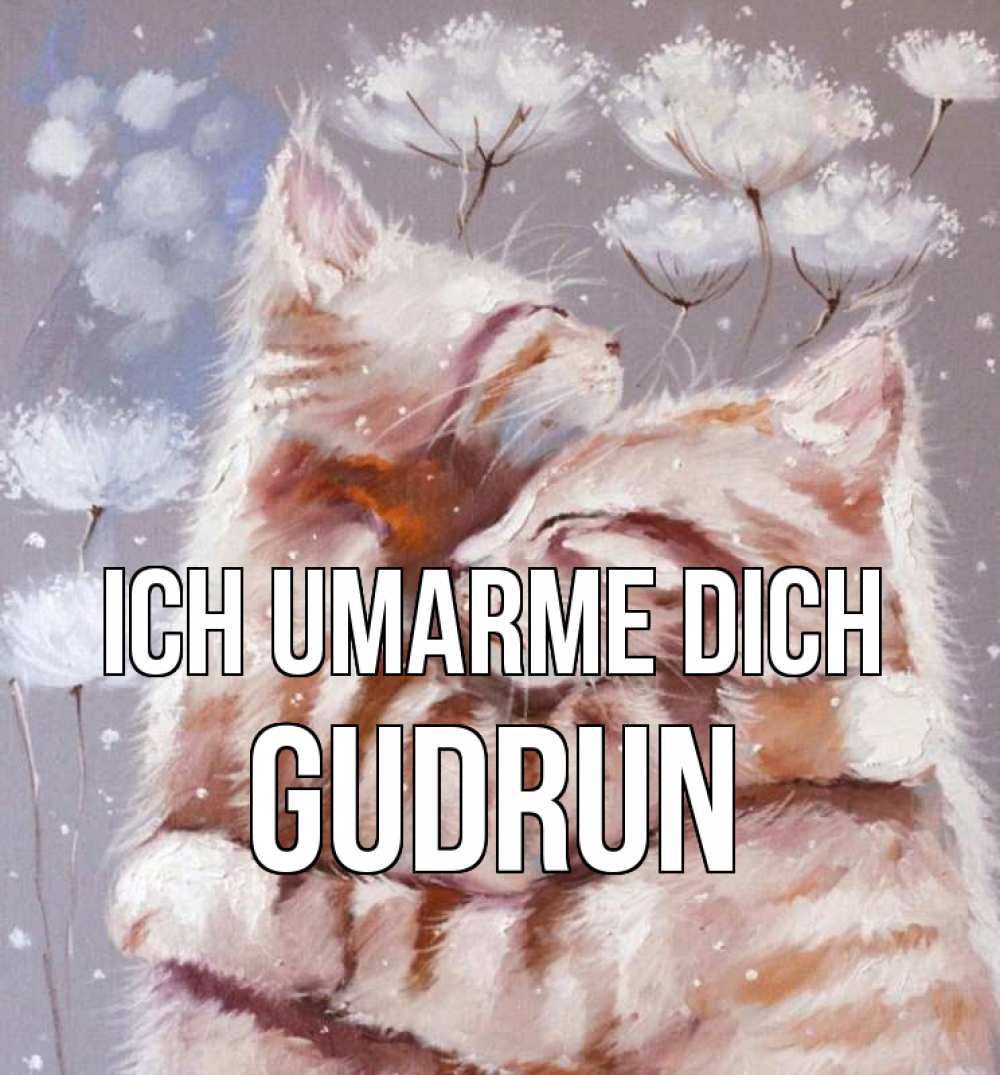 Открытка на каждый день с именем, Gudrun Ich umarme dich Море и горы Прикольная открытка с пожеланием онлайн скачать бесплатно 