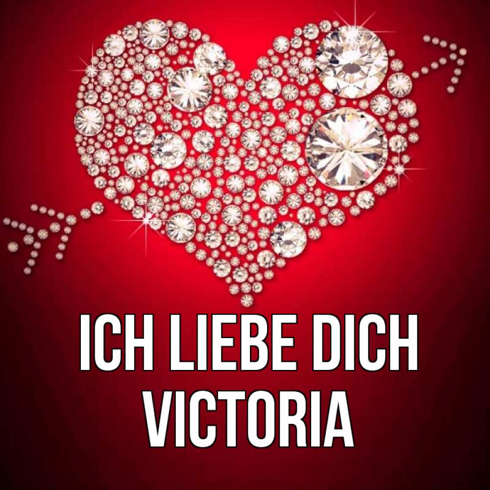Открытка на каждый день с именем, Victoria Ich liebe dich стрела купидона Прикольная открытка с пожеланием онлайн скачать бесплатно 