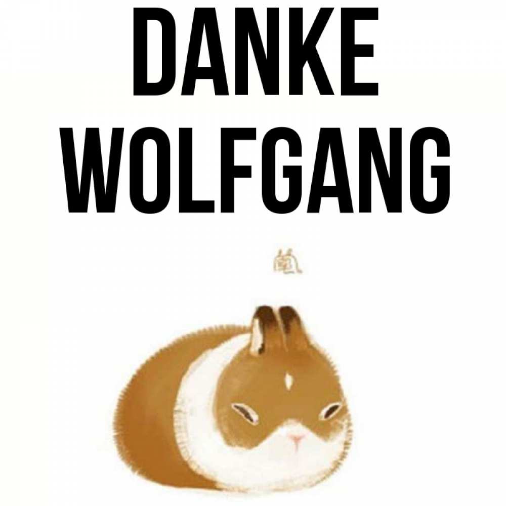 Открытка на каждый день с именем, Wolfgang Danke коричнево белый домашний питомец Прикольная открытка с пожеланием онлайн скачать бесплатно 
