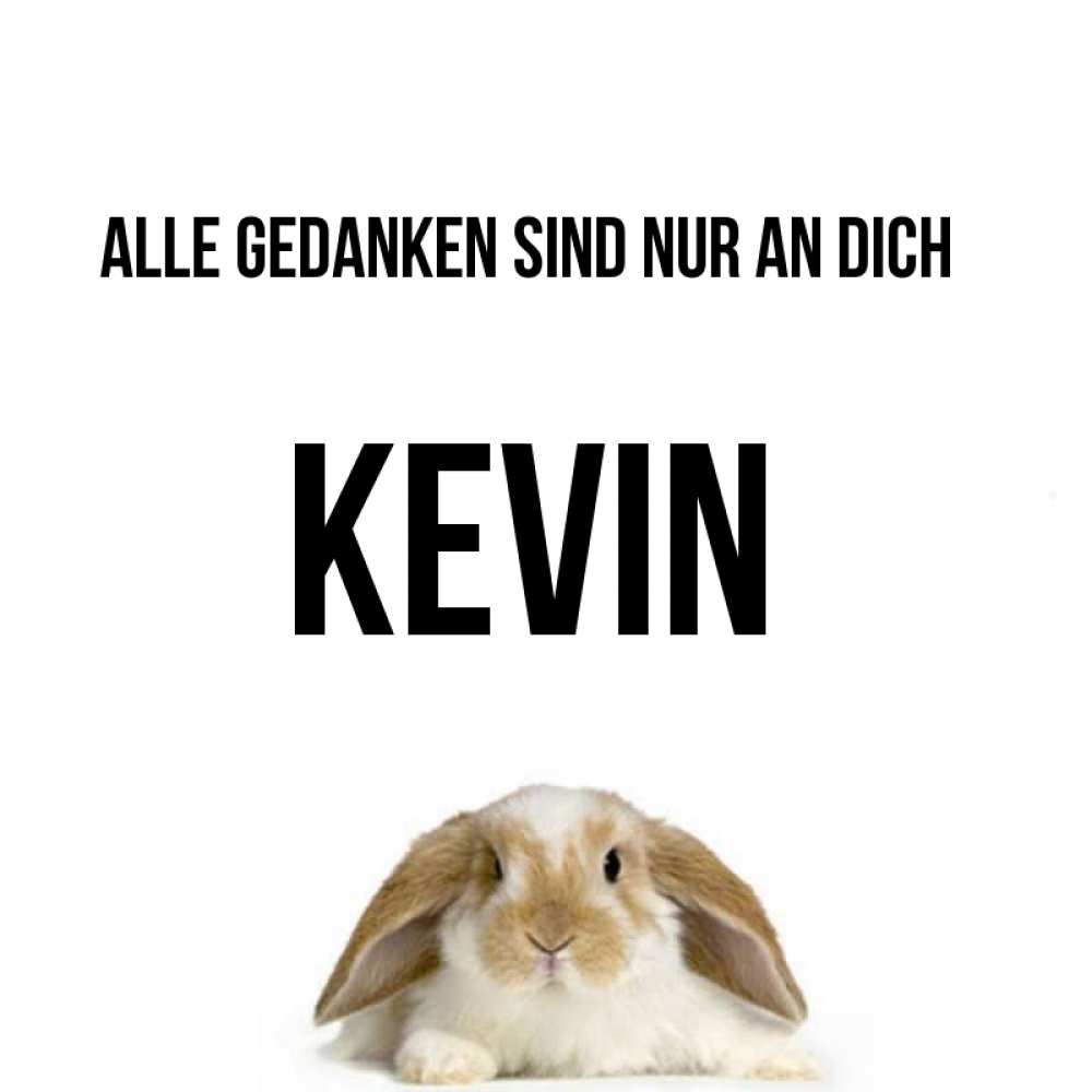 Открытка на каждый день с именем, Kevin Alle Gedanken sind nur an dich подписать своими руками онлайн Прикольная открытка с пожеланием онлайн скачать бесплатно 