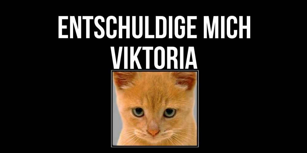 Открытка на каждый день с именем, Viktoria Entschuldige mich рыжий грустный кот просит прощения Прикольная открытка с пожеланием онлайн скачать бесплатно 