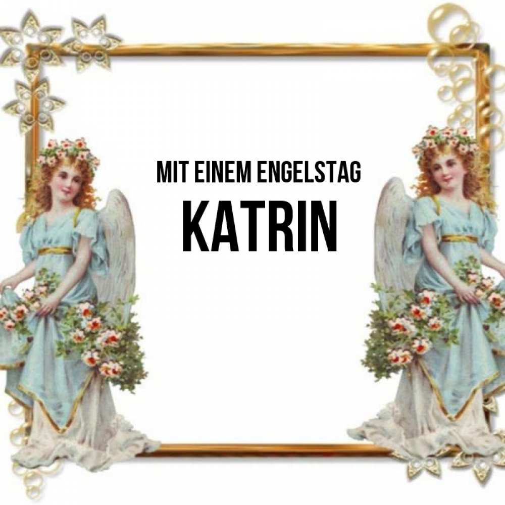 Картинка Mit einem Engelstag, Katrin