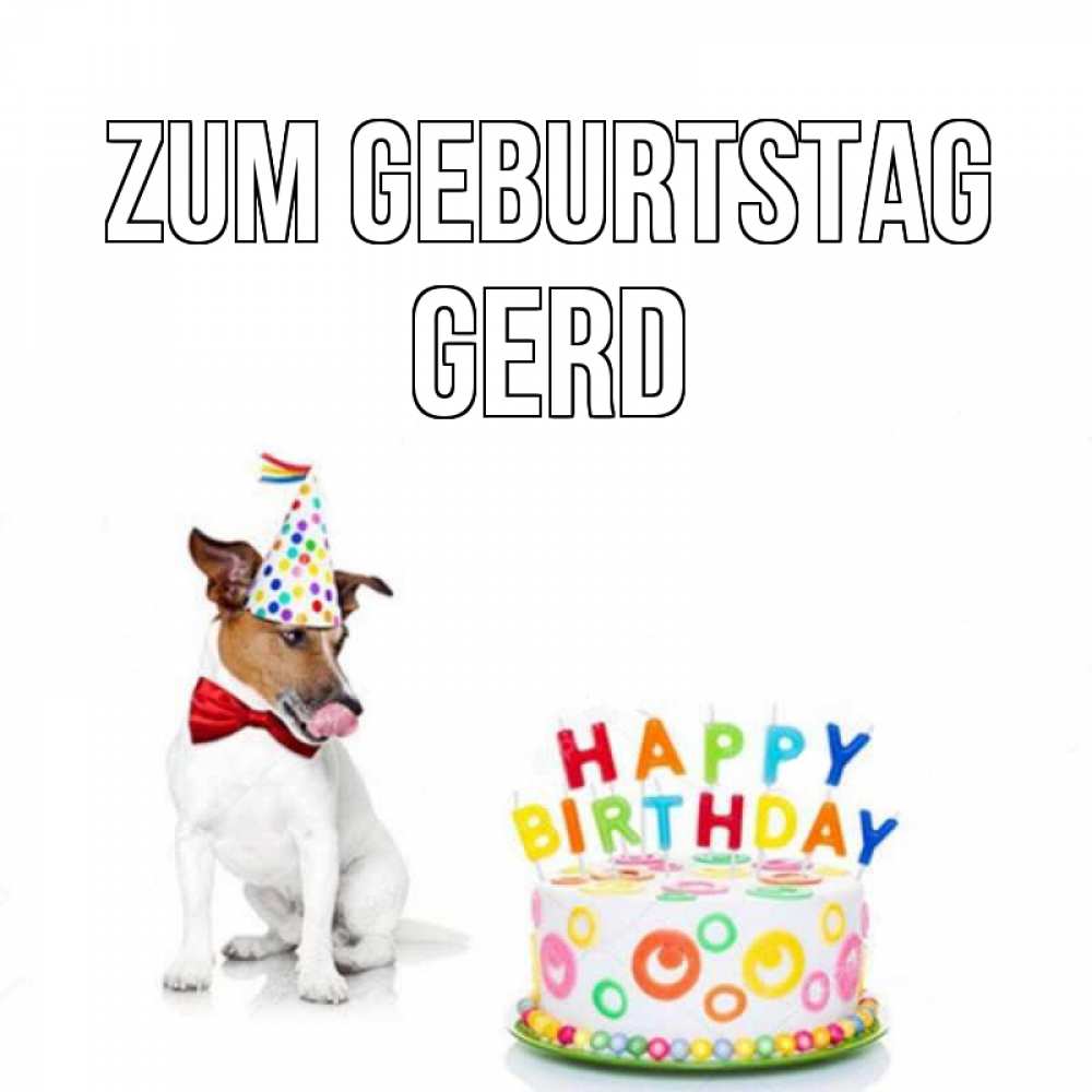 Открытка на каждый день с именем, Gerd Zum Geburtstag праздник Прикольная открытка с пожеланием онлайн скачать бесплатно 