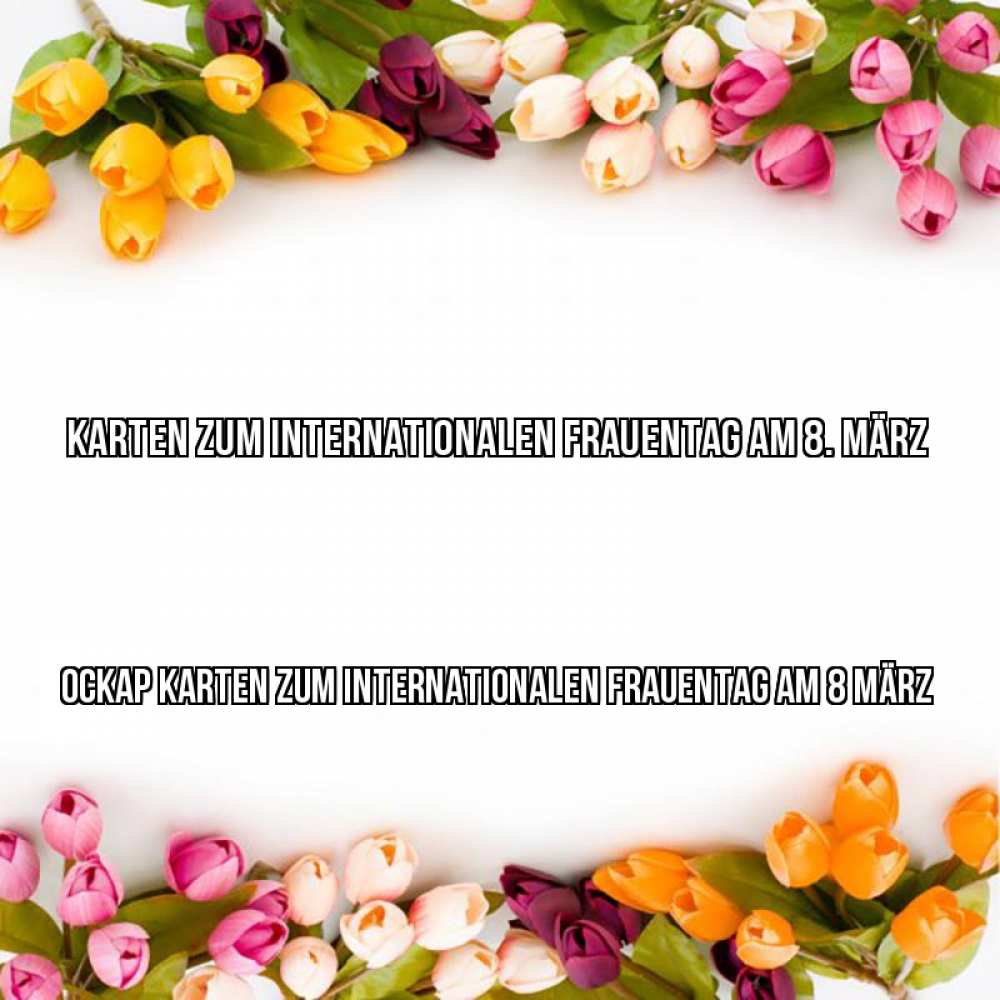 Открытка на каждый день с именем, Оскар Karten zum Internationalen Frauentag am 8 März весна март Прикольная открытка с пожеланием онлайн скачать бесплатно 