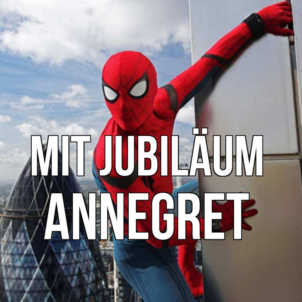 Открытка на каждый день с именем, Annegret Mit Jubiläum Марвел Прикольная открытка с пожеланием онлайн скачать бесплатно 