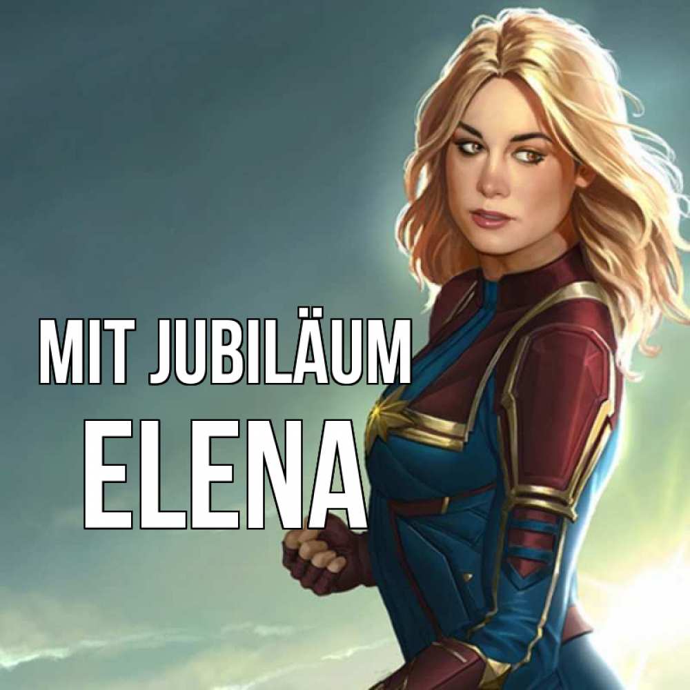 Открытка на каждый день с именем, Elena Mit Jubiläum холод жара Прикольная открытка с пожеланием онлайн скачать бесплатно 