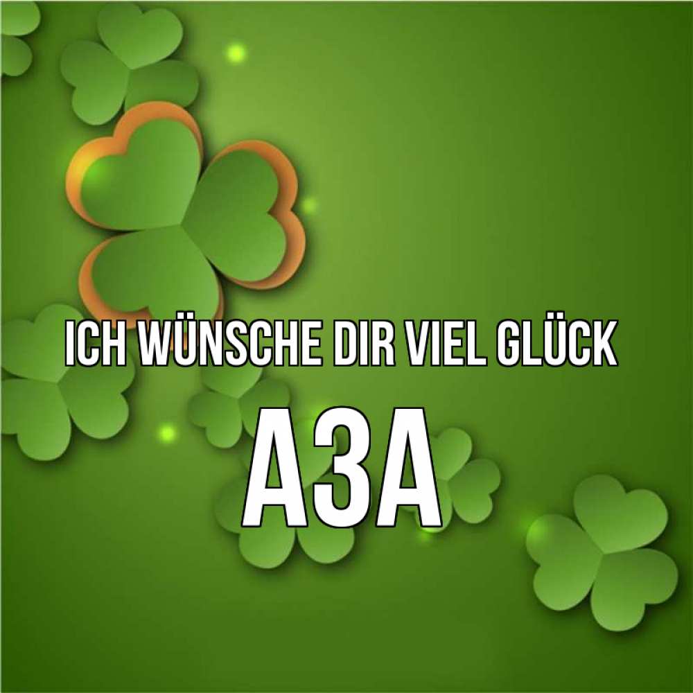 Открытка на каждый день с именем, Аза Ich wünsche dir viel Glück много трехлистных листочков клевера Прикольная открытка с пожеланием онлайн скачать бесплатно 