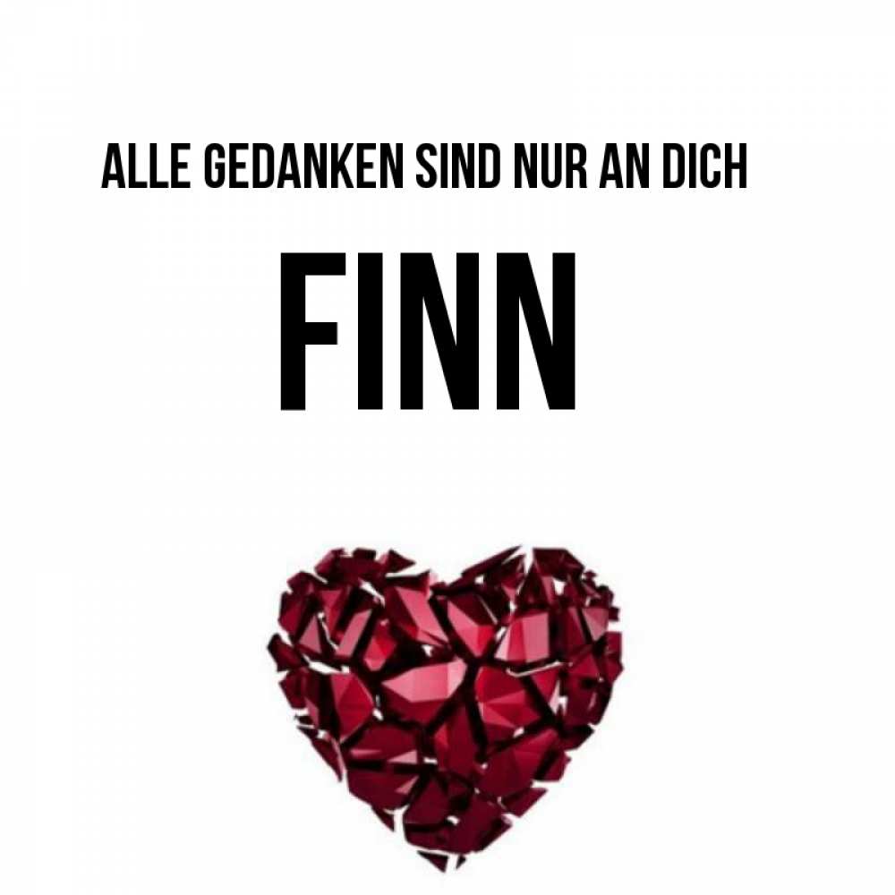 Открытка на каждый день с именем, Finn Alle Gedanken sind nur an dich рубиновое 1 Прикольная открытка с пожеланием онлайн скачать бесплатно 