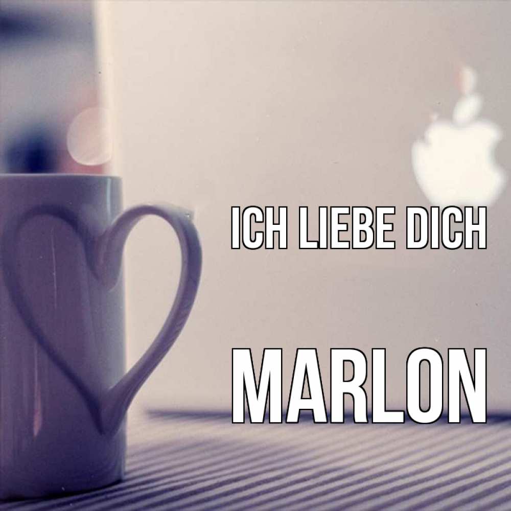 Открытка на каждый день с именем, Marlon Ich liebe dich знак яблока Прикольная открытка с пожеланием онлайн скачать бесплатно 