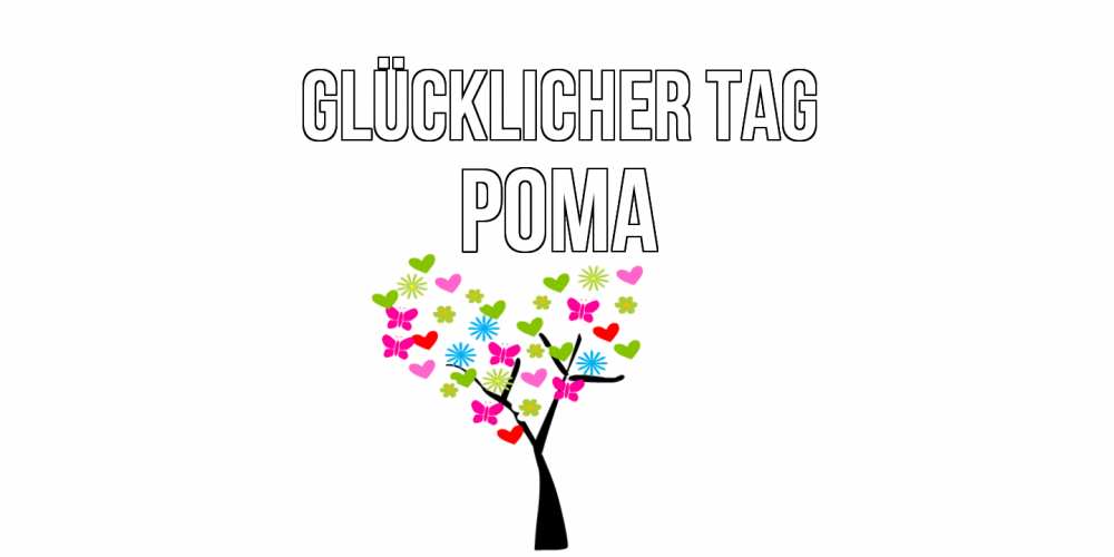 Открытка на каждый день с именем, Рома Glücklicher Tag открытки на каждый день Прикольная открытка с пожеланием онлайн скачать бесплатно 