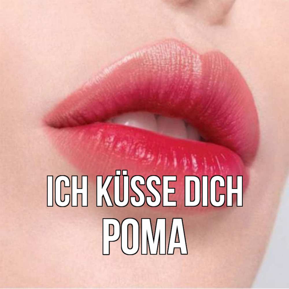 Открытка на каждый день с именем, Рома Ich küsse dich губы зубки и нежная кожа Прикольная открытка с пожеланием онлайн скачать бесплатно 