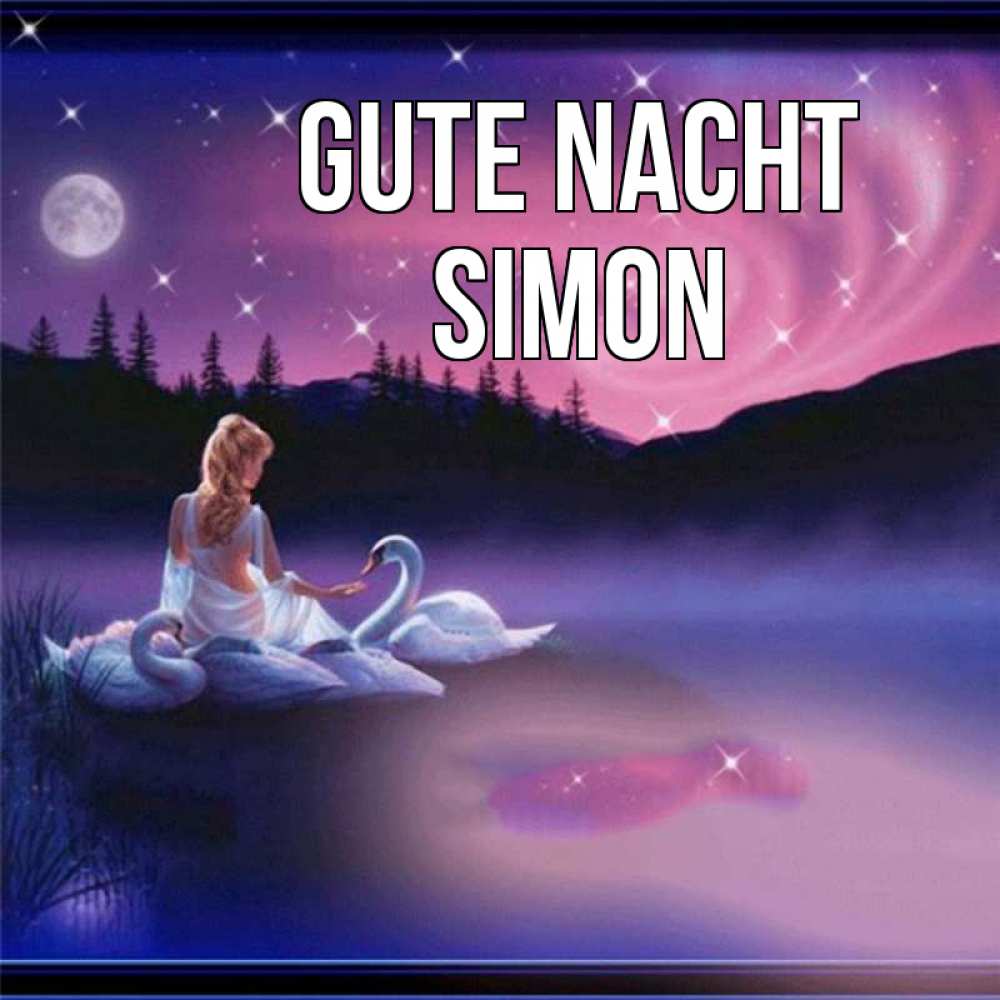 Открытка на каждый день с именем, Simon Gute Nacht луна Прикольная открытка с пожеланием онлайн скачать бесплатно 